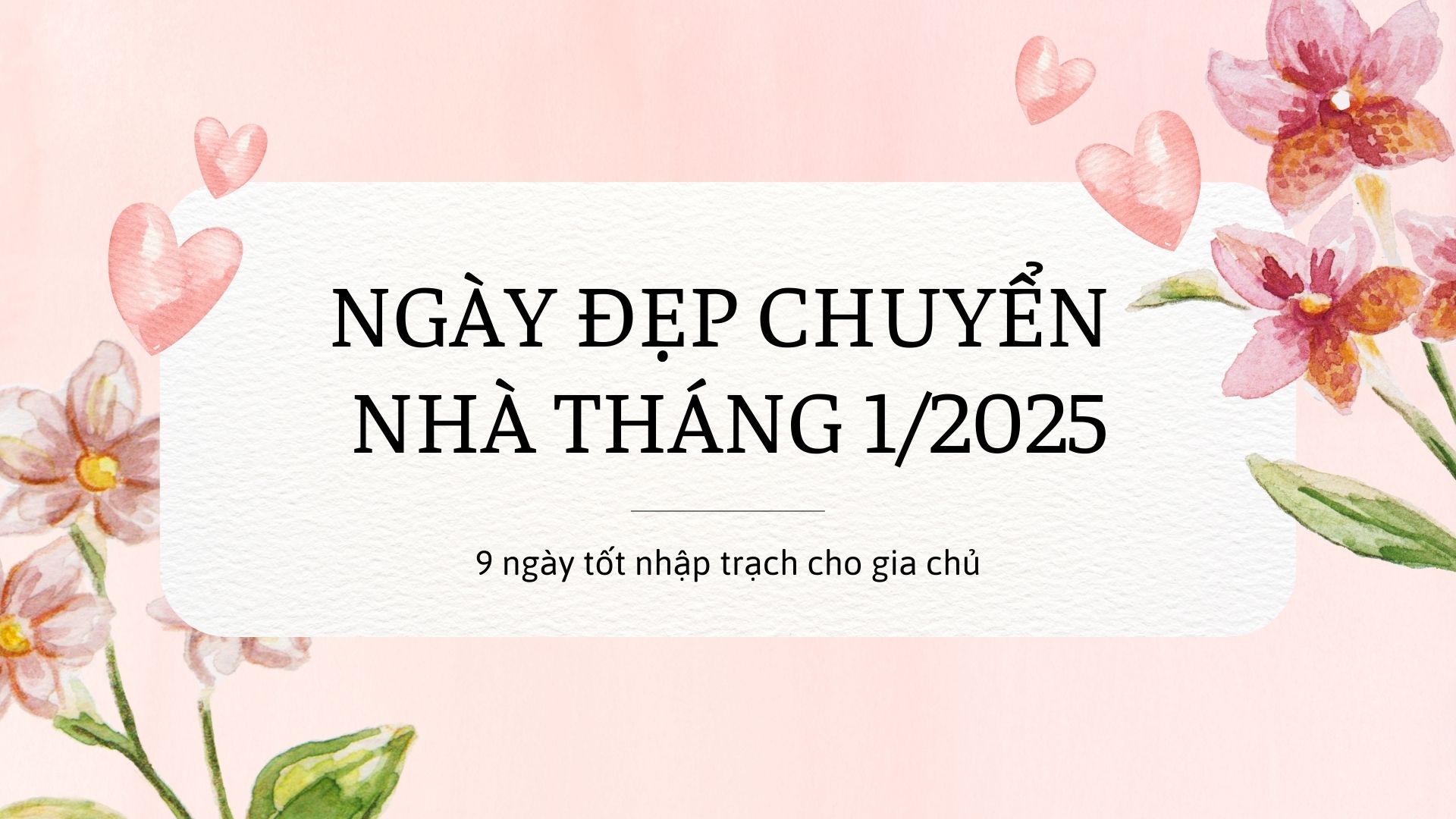 Ngày Đẹp Tháng 1 Năm 2025 Chuyển Nhà: Lịch Ngày Tốt Nhập Trạch